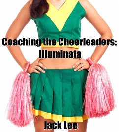 Cover Coaching the Cheerleaders: Illuminata (eBook, ePUB)