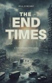 The End Times (eBook, ePUB)