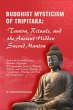 Buddhist Mysticism of Tripitaka:... - Bild 1