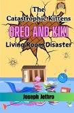 Living Room Disaster (Oreo And Kiki, #2) (eBook, ePUB) Living Room Disaster (Oreo And Kiki, #2) (eBook, ePUB)