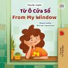 T¿ Ô C¿a S¿ From My Window... - Bild 1