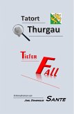 Tatort Thurgau (eBook, ePUB)