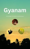 Gyanam (Knowledge, Information And Discovery) (eBook, ePUB) Gyanam (Knowledge, Information And Discovery) (eBook, ePUB)