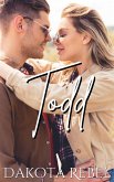 Todd (Montgomery Valley, #1) (eBook, ePUB) Todd (Montgomery Valley, #1) (eBook, ePUB)