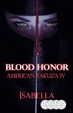 Blood Honor (American Yakuza, #4) (eBook, ePUB)