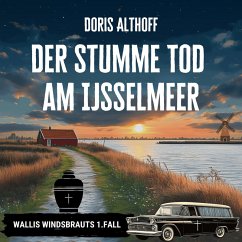 Der stumme Tod am IJsselmeer (MP3-Download) - Althoff, Doris