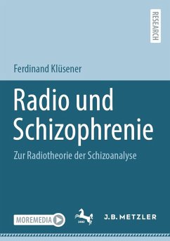 Radio und Schizophrenie (eBook, PDF) - Klüsener, Ferdinand