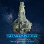 Sundancer - Folge 1: Der Passagier (MP3-Download)