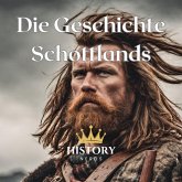 Die Geschichte Schottlands (MP3-Download)