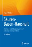 Säuren-Basen-Haushalt (eBook, PDF) Säuren-Basen-Haushalt (eBook, PDF)