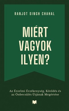 Miért Vagyok Ilyen? (eBook, ePUB) - Chahal, Ranjot Singh