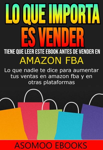 Lo que importa es vender (eBook, ePUB)