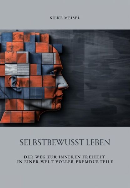 Selbstbewusst Leben (eBook, ePUB) Selbstbewusst Leben (eBook, ePUB)