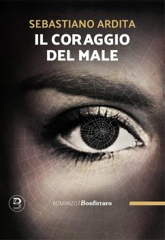 Il coraggio del male (eBook, ePUB) Cover Il coraggio del male (eBook, ePUB)