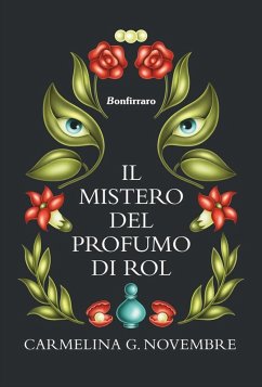 Cover Il mistero del profumo di Rol (eBook, ePUB)