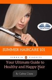 Summer Hair Care 101 (eBook, ePUB)