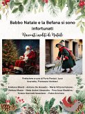 Babbo Natale e la Befana si sono infortunati (fixed-layout eBook, ePUB)