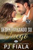 Desentrañando Su Fuego (eBook, ePUB)