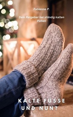 Cover Kalte Füße und nun ? (eBook, ePUB)