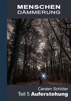 Cover Menschendämmerung V - Auferstehung (eBook, ePUB)