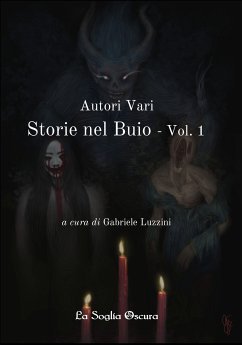 Storie nel Buio - Vol. 1 (eBook, ePUB) - Various