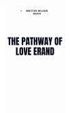 The pathway of love erand (eBook, ePUB)