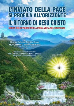 L'Inviato Della Pace si Profila all'Orizzonte (eBook, ePUB) - Amin Sheikho, Mohammad