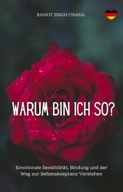 Warum Bin Ich So? (eBook, ePUB) - Chahal, Ranjot Singh