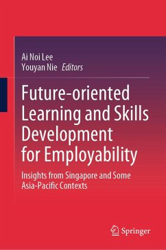 Future-oriented Learning and Skills Development for Employability (eBook, PDF)