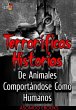 Terroríficas Historias De Animales... - Bild 1