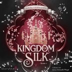 Kingdom of Silk (MP3-Download)