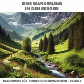 Eine Wanderung in den Bergen (MP3-Download) Eine Wanderung in den Bergen (MP3-Download)