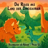 Die Reise ins Land der Dinosaurier (MP3-Download) Die Reise ins Land der Dinosaurier (MP3-Download)