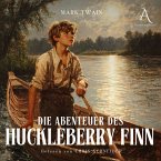 Die Abenteuer des Huckleberry Finn - Mark Twain Hörbuch (MP3-Download)