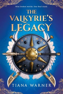 The Valkyrie's Legacy (eBook, ePUB) - Warner, Tiana