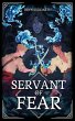 Servant of Fear (Song of the Dark, #2)... - Bild 1