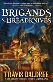 Brigands & Breadknives (eBook, ePUB)