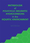 Metabolism of Polycyclic Aromatic Hydrocarbons in the Aquatic Environment (eBook, PDF)