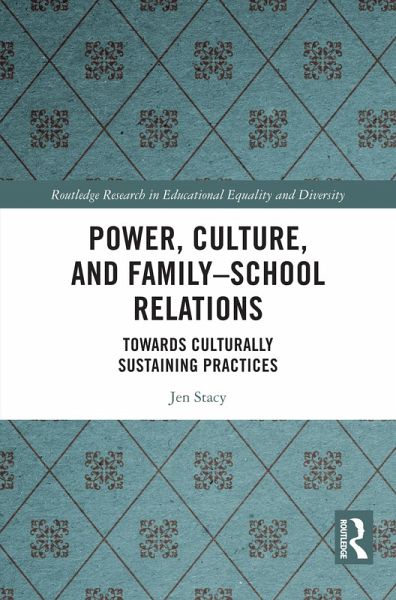 Power, Culture, and Family-School Relations (eBook, PDF)