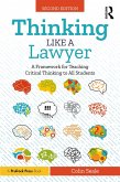 Thinking Like a Lawyer (eBook, ePUB) Thinking Like a Lawyer (eBook, ePUB)
