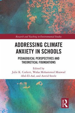 Cover Addressing Climate Anxiety in Schools (eBook, PDF)
