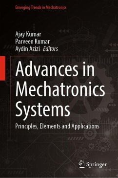 Advances in Mechatronics Systems (eBook, PDF)