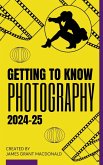 Getting to Know Photography (eBook, ePUB) Getting to Know Photography (eBook, ePUB)