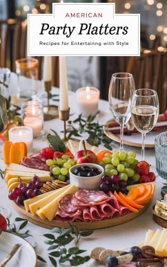 Cover American Party Platters (American Cooking Regional & ethnic: General, #3) (eBook, ePUB)