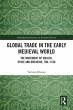 Global Trade in the Early Medieval... - Bild 1