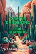 Cactus Gardening For Beginners (eBook,... - Bild 1