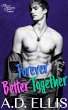 Forever Better Together (eBook, ePUB) - Bild 1