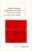 Phenomenal Properties and the Intuition of Distinctness (eBook, PDF)