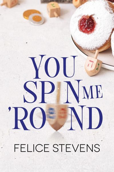 You Spin Me 'Round (eBook, ePUB)