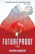 Futureproof, A Novel (eBook, ePUB) - Bild 1